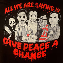 Load image into Gallery viewer, Give Peace A Chance T-shirt