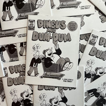 Load image into Gallery viewer, Dingus &amp; Dum-Dum #2
