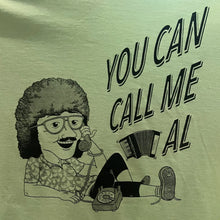 Load image into Gallery viewer, Call Me Al T-shirt
