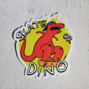 Skate Or Dino Sticker