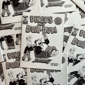 Dingus & Dum-Dum #2